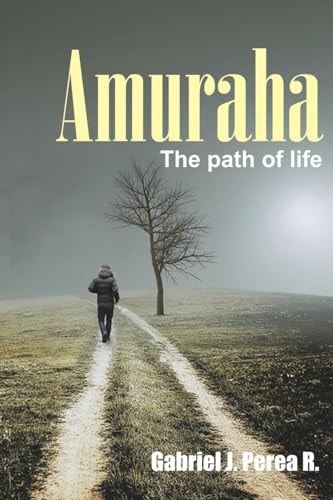 Amuraha The Path of Life
