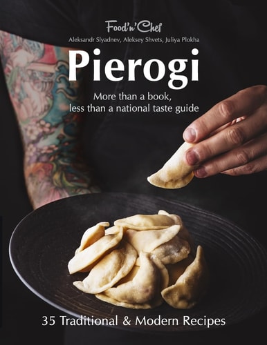 Pierogi More Than a Book, Less Than a National Taste Guide