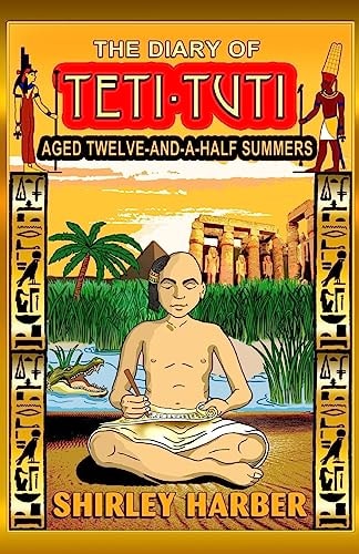 The Diary of Teti-Tuti Aged Twelve-And-a-Half Summers