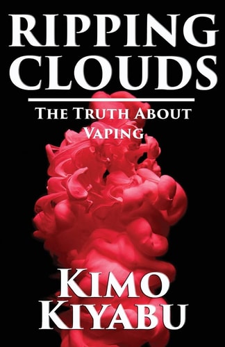 Ripping Clouds The Truth About Vaping