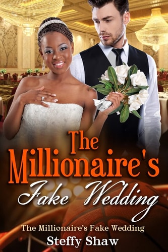 The Millionaire's Fake Wedding A BWWM Romance For Adults