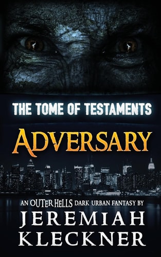 Adversary An OUTER HELLS Dark Urban Fantasy