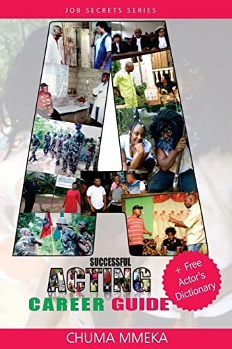 A Successful Acting Career Guide + Free Actor's Dictionary