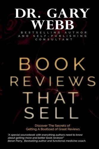 Book Reviews That Sell Discover the Secrets of Getting a Boatload of Great Reviews