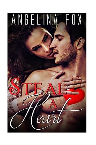 Steal a Heart Erotic Romance