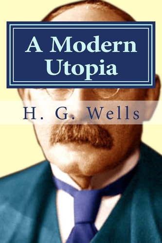A Modern Utopia