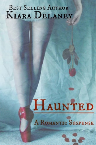 Haunted A Romantic Suspense