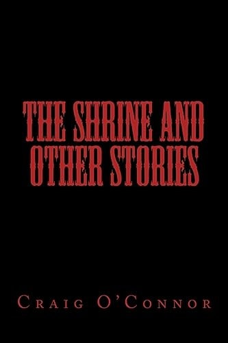 The Shrine And Other Stories