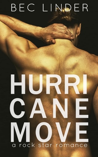Hurricane Move A Rock Star Romance