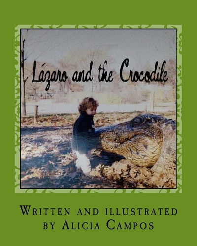 Lazaro and the Crocodrile
