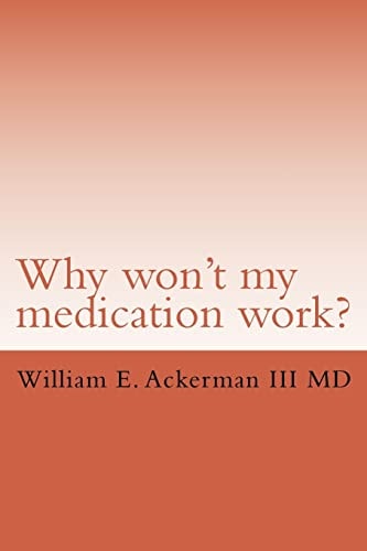 Why Won't My Medication Work?