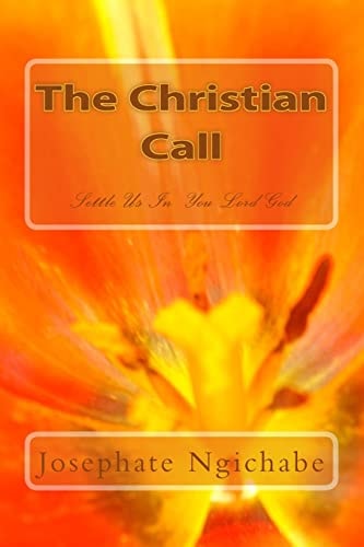 The Christian Call Settle Us In You Lord God
