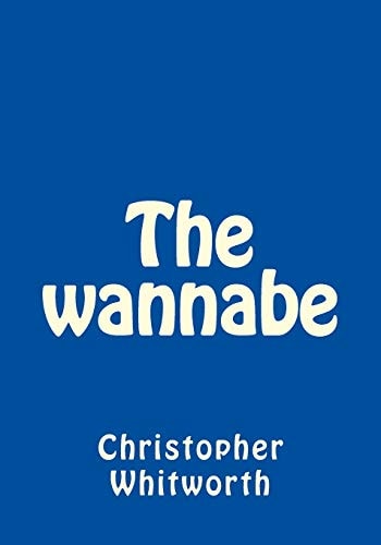 The Wannabe