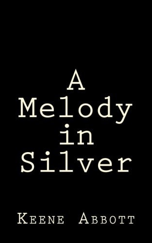 A Melody in Silver