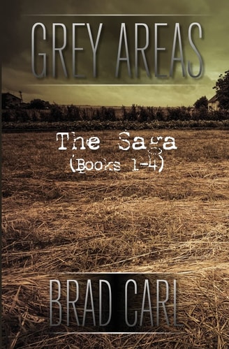 Grey Areas - The Saga (Books 1-4)