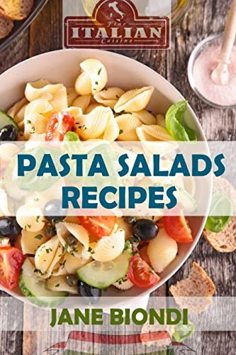 Pasta Salad Recipes Healthy Pasta Salad Cookbook