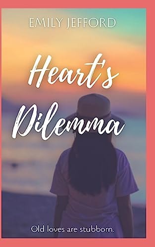 Heart's Dilemma
