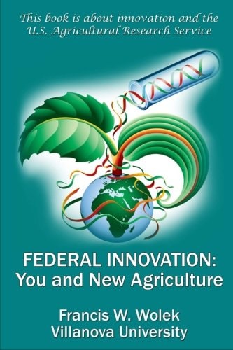 Federal Innovation You and New Agriculture