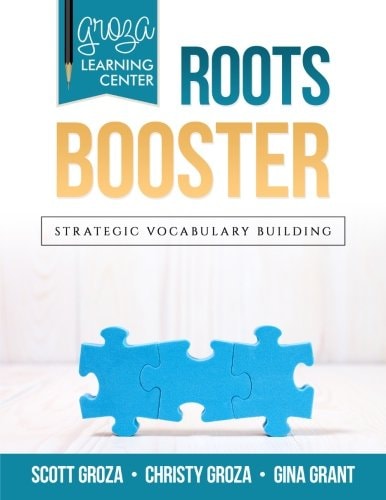 Groza Learning Center - Roots Booster Strategic Vocabulary Building