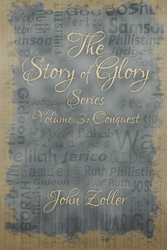 The Story of Glory Volume 3: Conquest