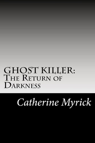 Ghost Killer The Return of Darkness: An Investigation Discovery in the FBI's ATKID Major Case #30: Missing and Murdered Children