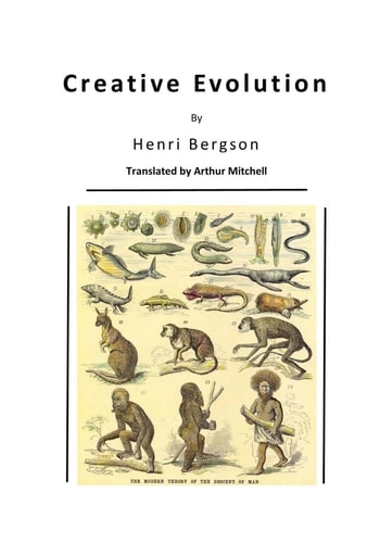 Creative Evolution Humanity's Natural Creative Impulse