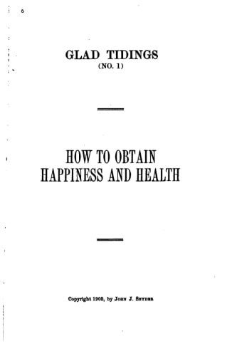 How to Obtain Happiness and Health