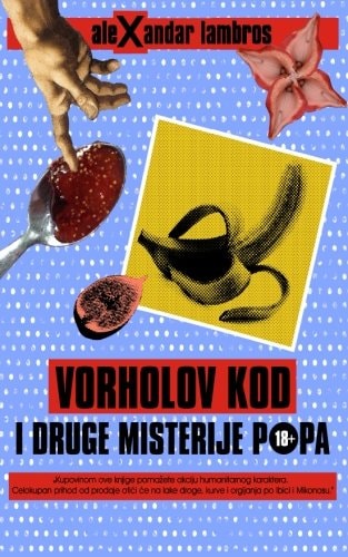 Vorholov Kod I Druge Misterije Popa