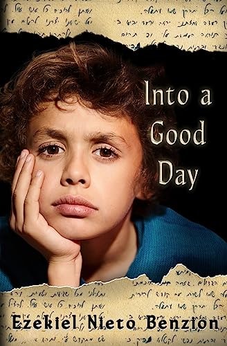 Into a Good Day A Short Tale of Doctor Judah Halevi Nieto