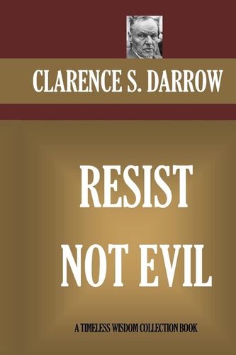 Resist Not Evil