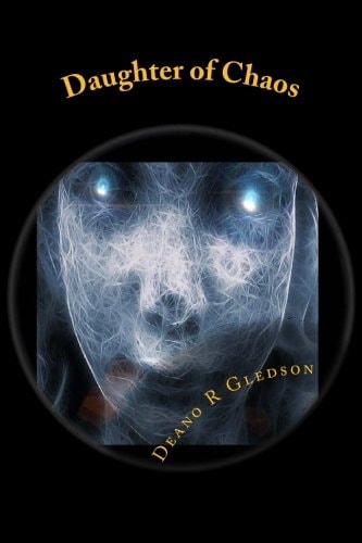 Daughter of Chaos (Book Three of the Munkae Saga)