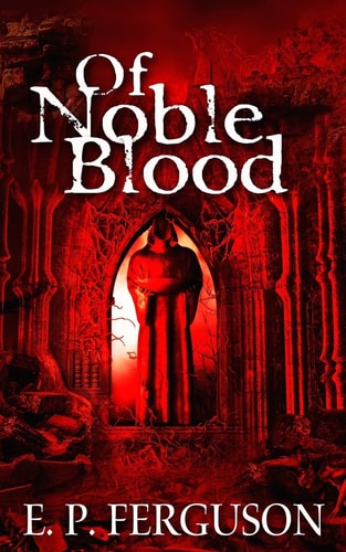 Of Noble Blood