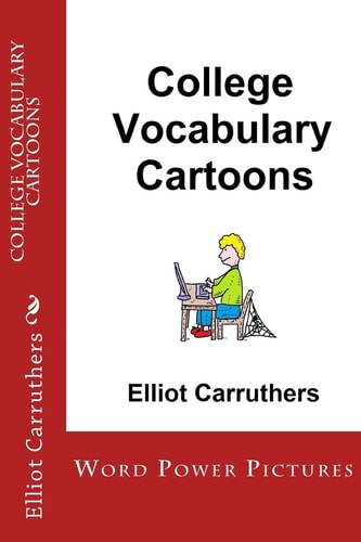 College Vocabulary Cartoons Word Power Pictures