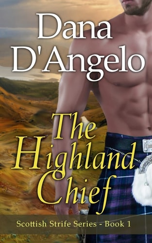 The Highland Chief Scottish Strife Series