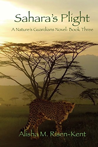 Sahara's Plight A Nature's Guardians Novel: Book Three (Black and White)