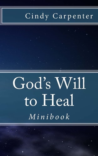 God's Will to Heal - Mini Minibook