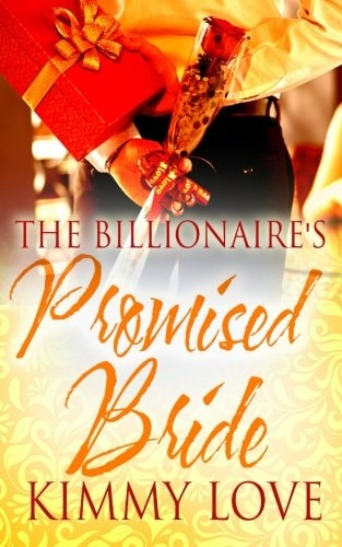 The Billionaire's Promised Bride