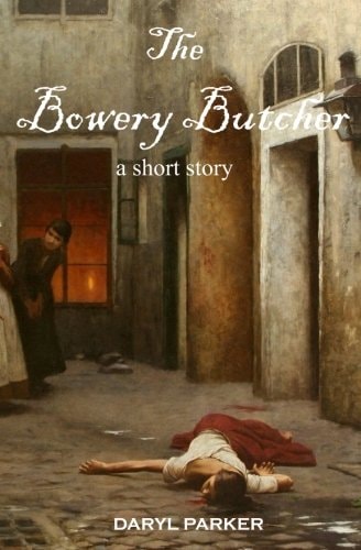 The Bowery Butcher A Short Story