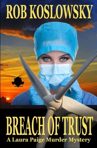 Breach of Trust A Laura Paige Murder Mystery