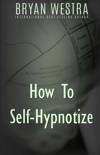 How To Self-Hypnotize