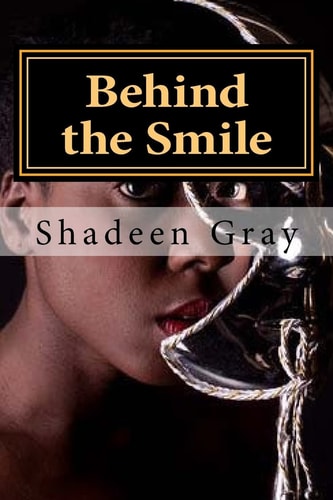 Behind the Smile Seeing God's Love Through It All
