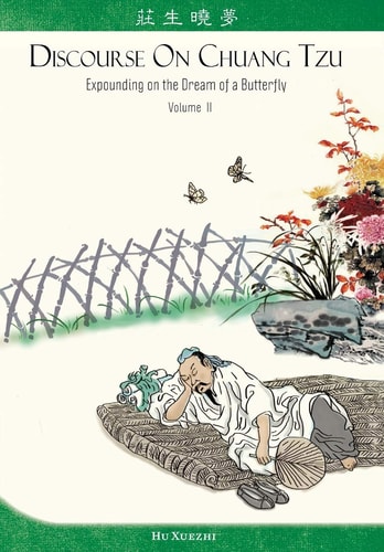 Discourse on Chuang Tzu Expounding on the Dream of a Butterfly