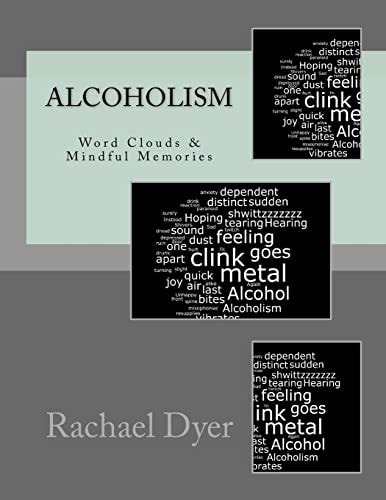 Real Life Poetry - Alcoholism Mindful Memories