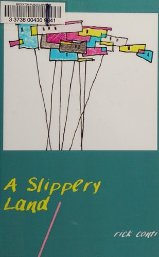 A Slippery Land