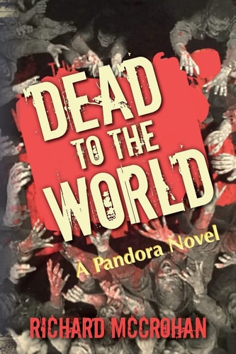 Dead to the World A Pandora Novel