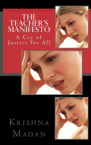 The Teacher's Manifesto A Cry of Justice for All