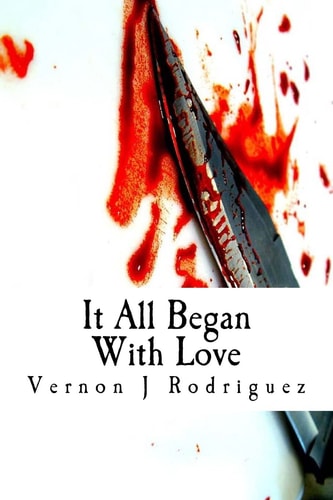It All Began with Love