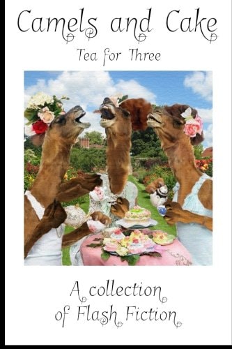 Camels and Cake Tea for Three