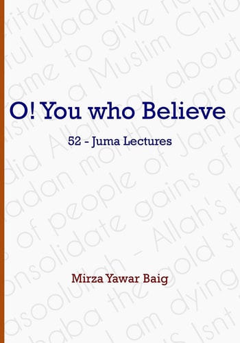 O! You Who Believe