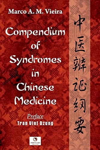 Compendium of Syndromes in Chinese Medicine
